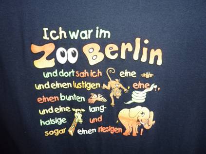 Berlin, Zoologischer Garten, Spruch: Ich war im Zoo Berlin 